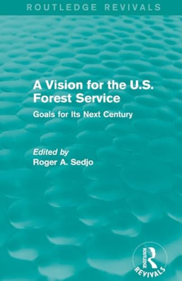 Vision for the U.S. Forest Service