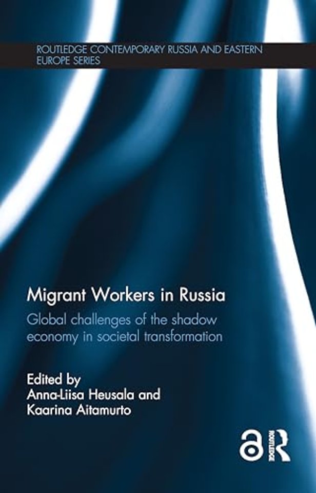 Migrant Workers in Russia
