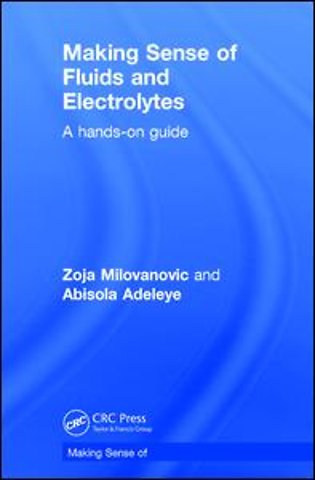 Making Sense of Fluids and Electrolytes