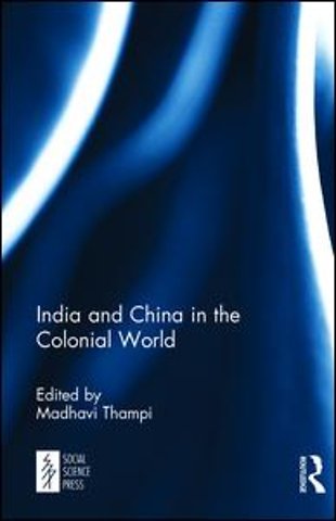 India and China in the Colonial World