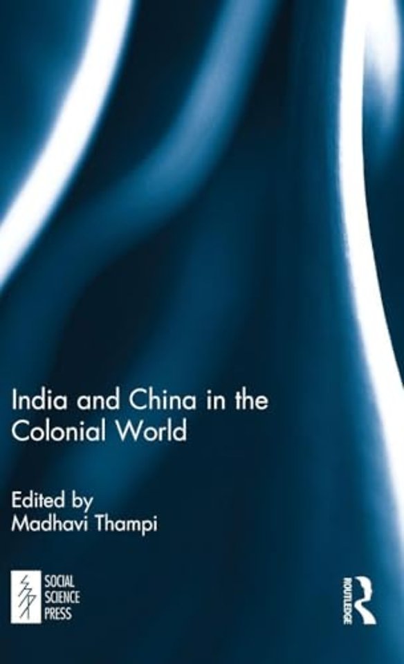 India and China in the Colonial World