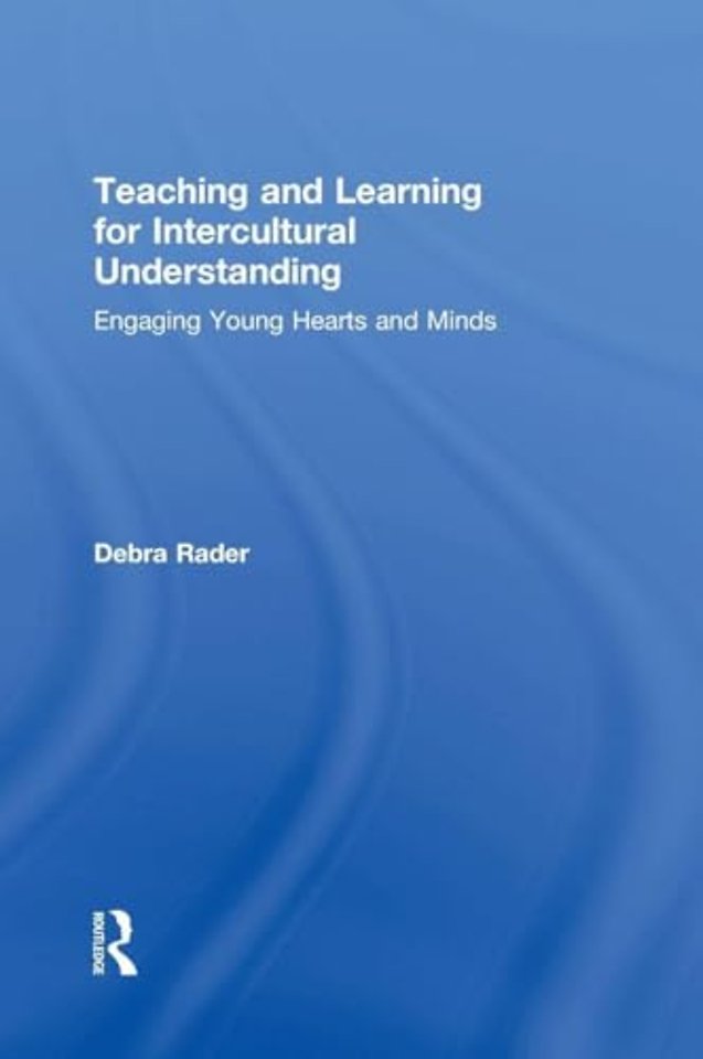 Teaching and Learning for Intercultural Understanding