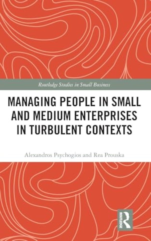 Managing People in Small and Medium Enterprises in Turbulent Contexts