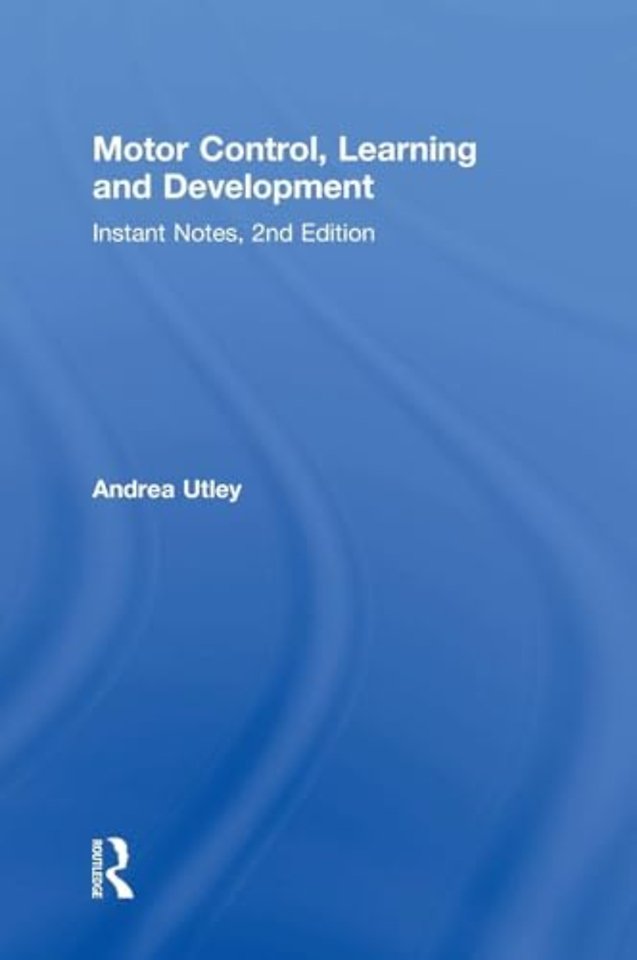 Motor Control, Learning and Development