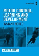 Motor Control, Learning and Development Motor Control, Learning and Development