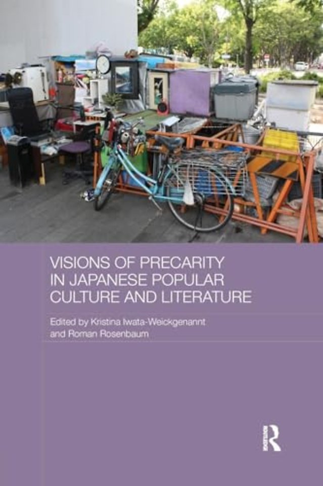 Visions of Precarity in Japanese Popular Culture and Literature
