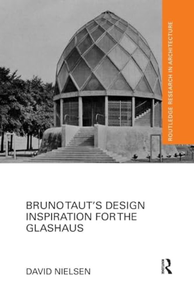 Bruno Taut’s Design Inspiration for the Glashaus