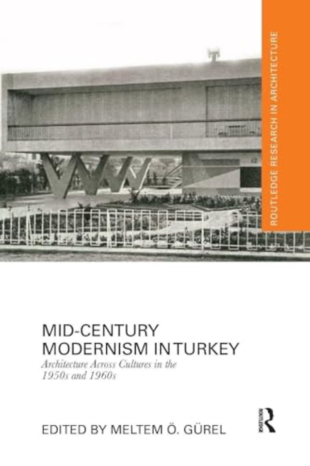 Mid-Century Modernism in Turkey