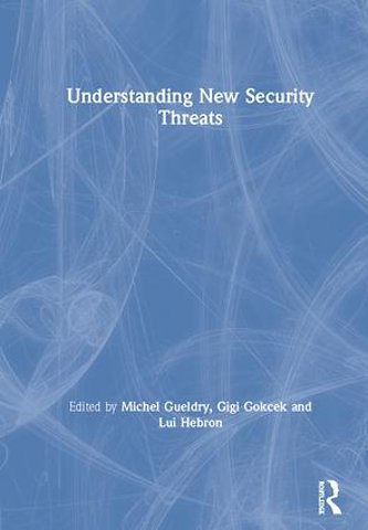 Understanding New Security Threats