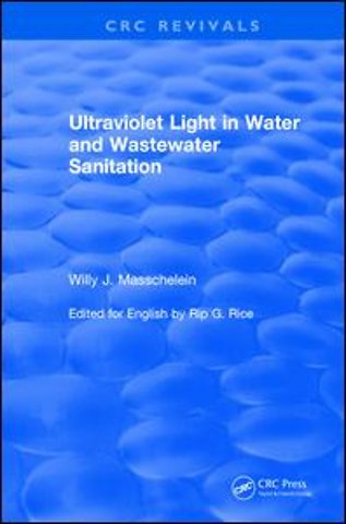 Ultraviolet Light in Water and Wastewater Sanitation (2002)