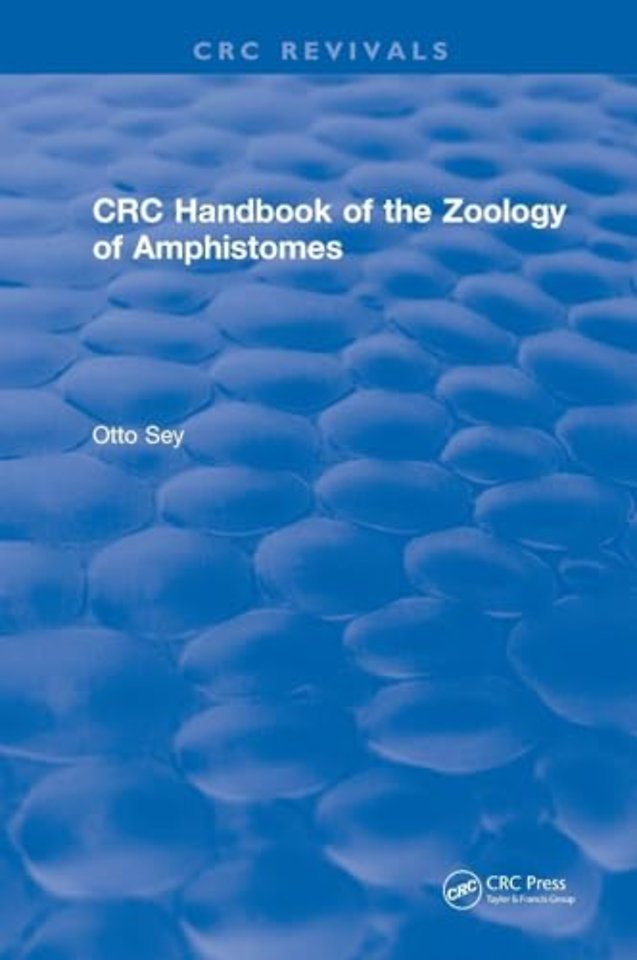 CRC Handbook of the Zoology of Amphistomes