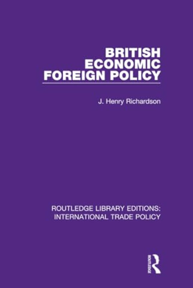 British Economic Foreign Policy