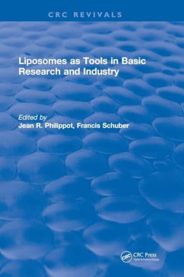 Liposomes as Tools in Basic Research and Industry (1994)