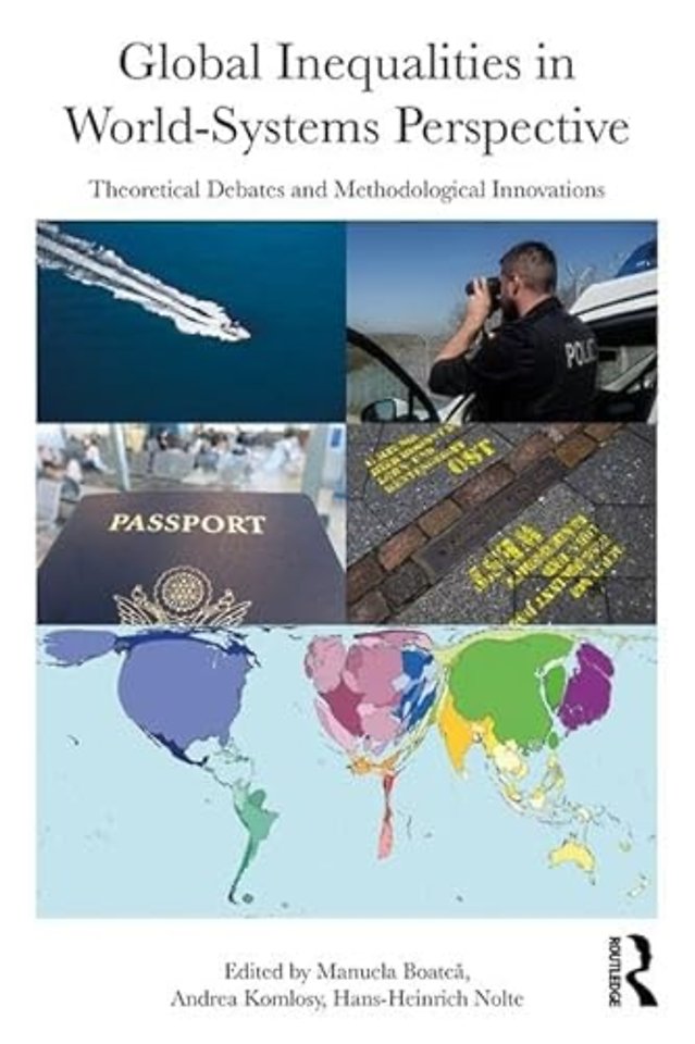 Global Inequalities in World-Systems Perspective