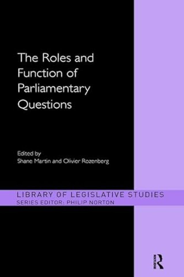 Roles and Function of Parliamentary Questions