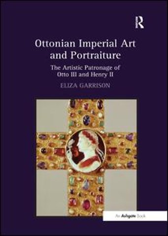 Ottonian Imperial Art and Portraiture