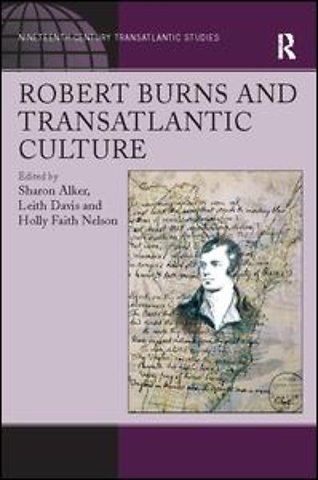 Robert Burns and Transatlantic Culture