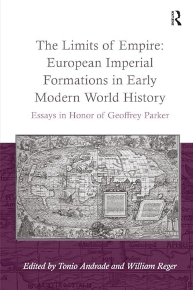 Limits of Empire: European Imperial Formations in Early Modern World History