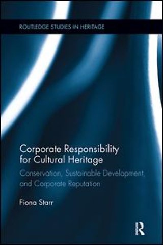 Corporate Responsibility for Cultural Heritage