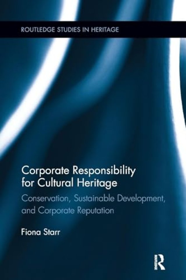 Corporate Responsibility for Cultural Heritage