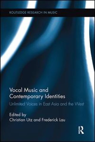 Vocal Music and Contemporary Identities