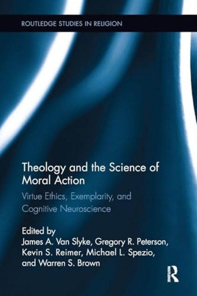 Theology and the Science of Moral Action