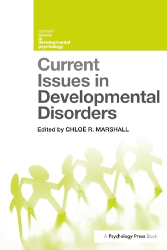 Current Issues in Developmental Disorders