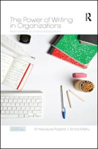 Power of Writing in Organizations