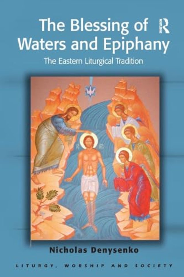 Blessing of Waters and Epiphany