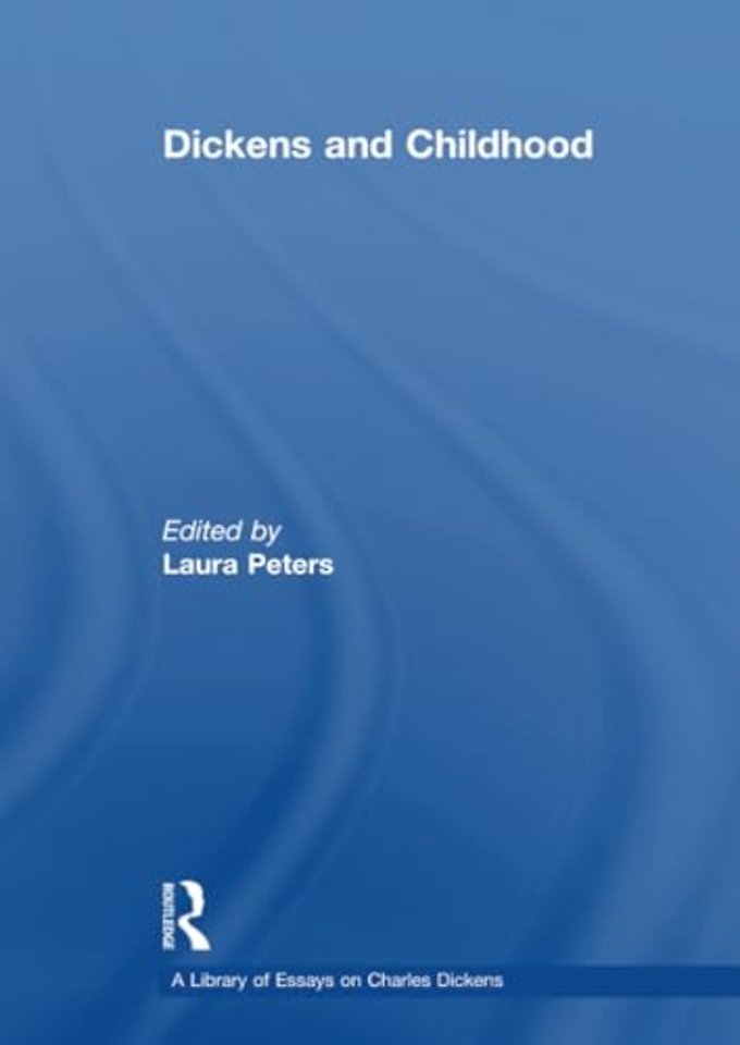 Library of Essays on Charles Dickens