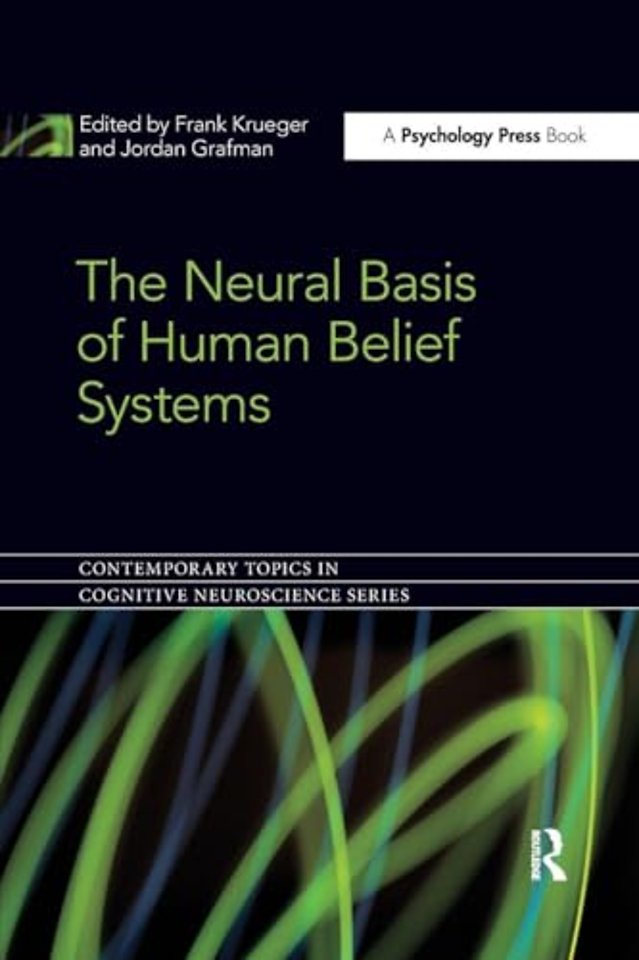 Neural Basis of Human Belief Systems
