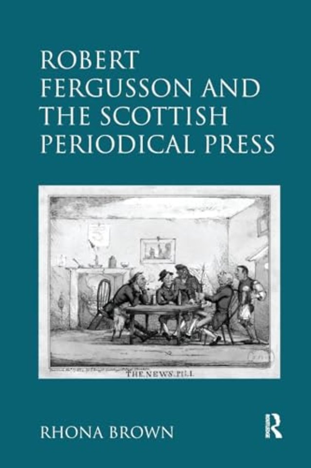 Robert Fergusson and the Scottish Periodical Press