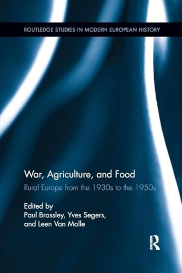 War, Agriculture, and Food
