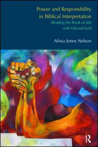 Power and Responsibility in Biblical Interpretation