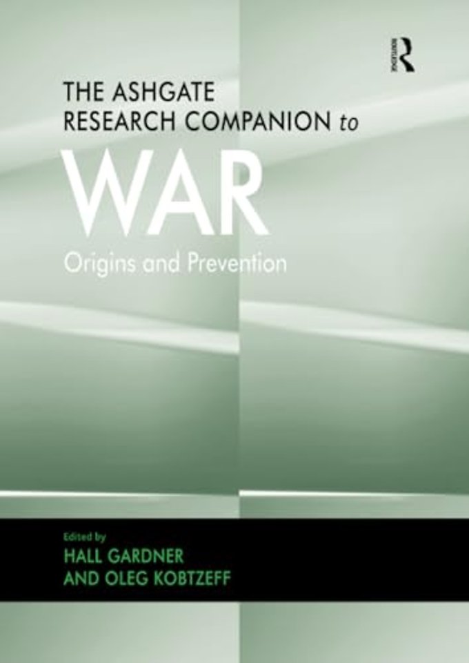 Ashgate Research Companion to War