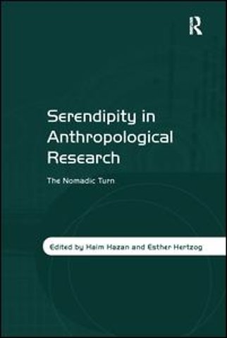 Serendipity in Anthropological Research