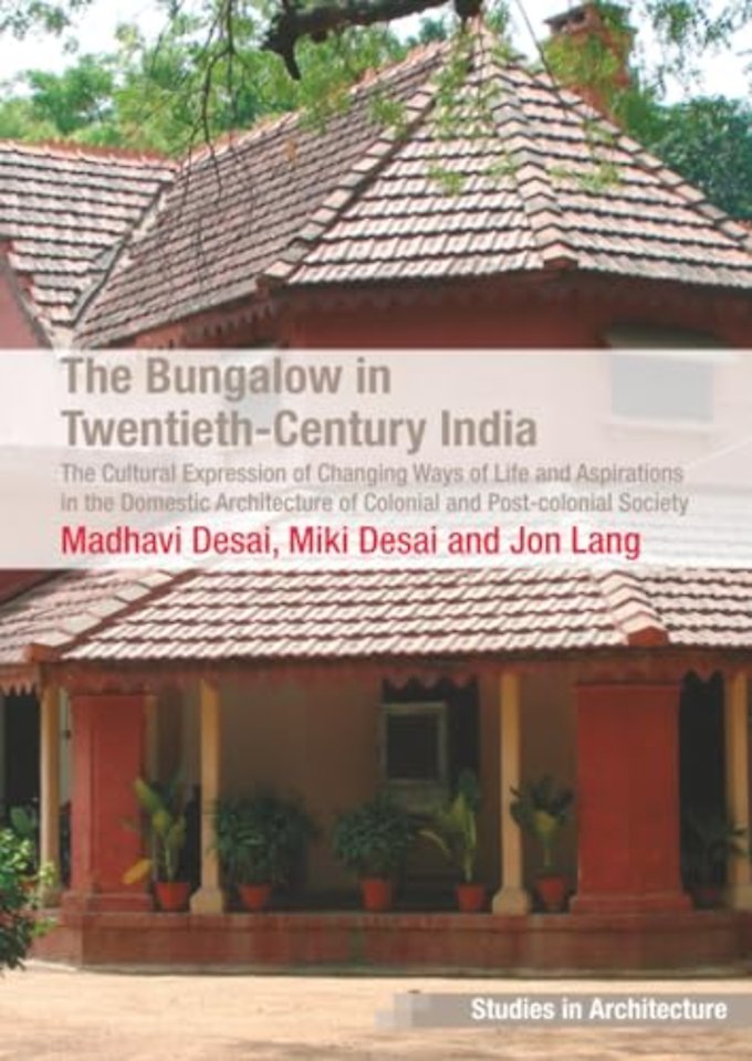 Bungalow in Twentieth-Century India