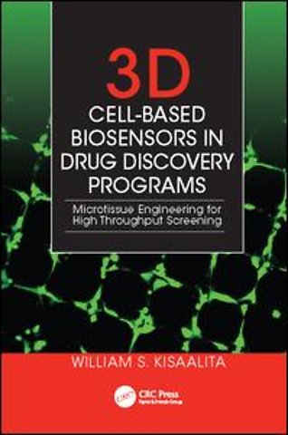 3D Cell-Based Biosensors in Drug Discovery Programs