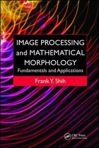 Image Processing and Mathematical Morphology