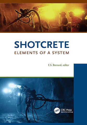 Shotcrete: Elements of a System