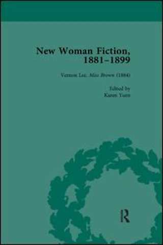 New Woman Fiction, 1881-1899, Part I Vol 2