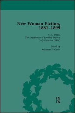 New Woman Fiction, 1881-1899, Part II vol 4