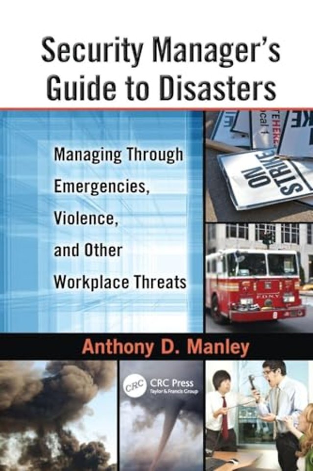 Security Manager's Guide to Disasters