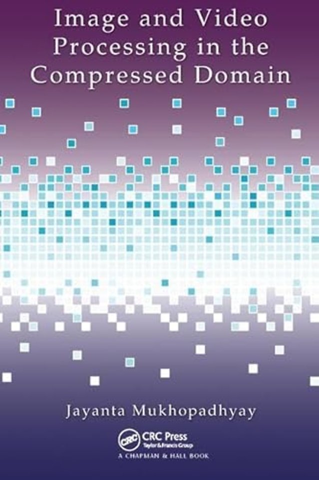 Image and Video Processing in the Compressed Domain