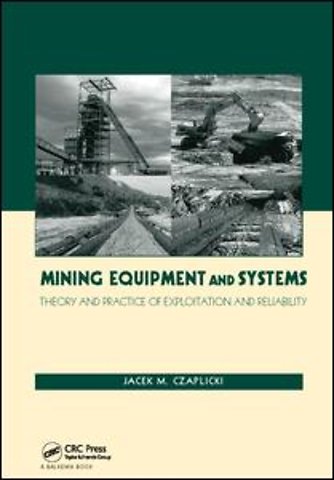 Mining Equipment and Systems