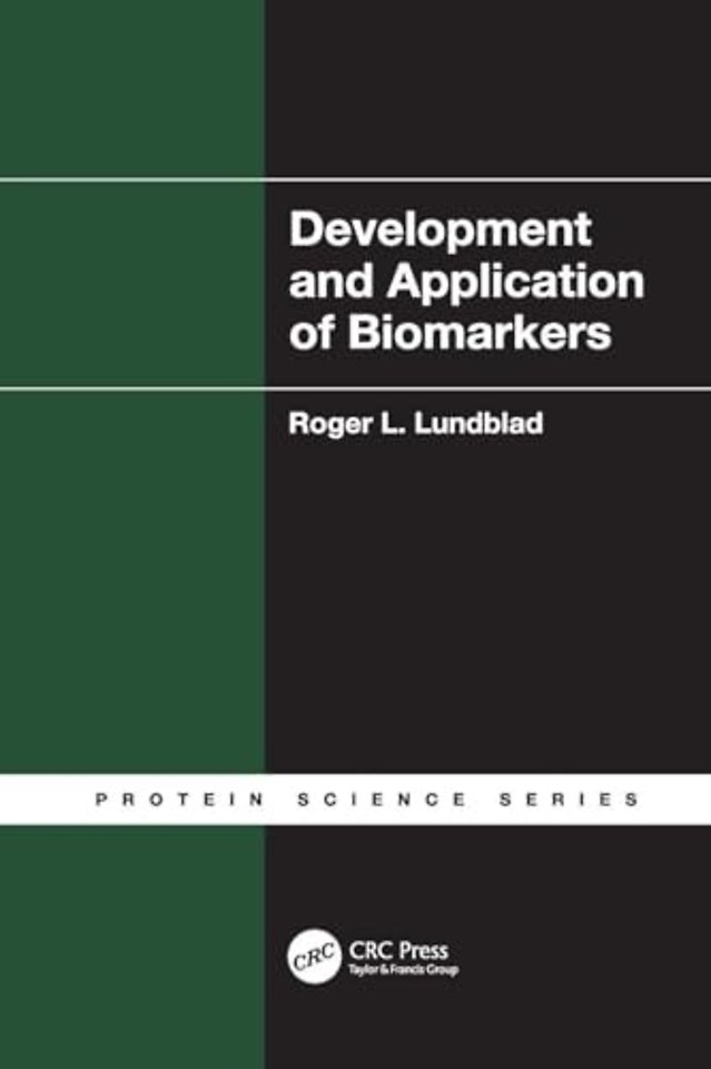 Development and Application of Biomarkers