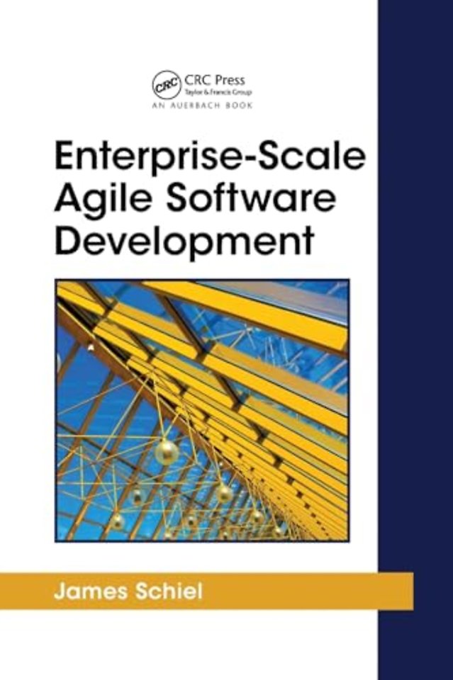 Enterprise-Scale Agile Software Development