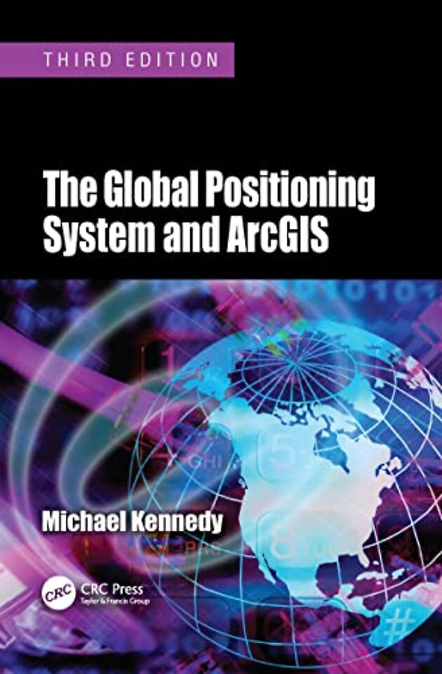 Global Positioning System and ArcGIS