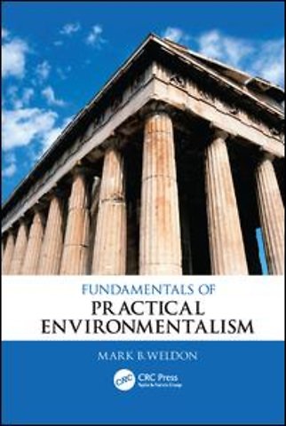 Fundamentals of Practical Environmentalism