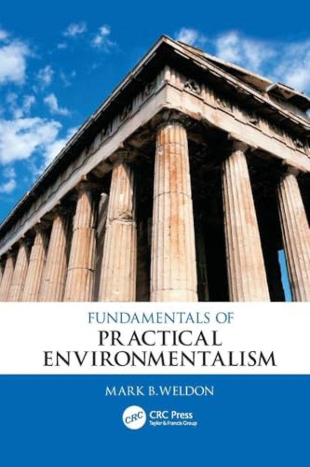 Fundamentals of Practical Environmentalism
